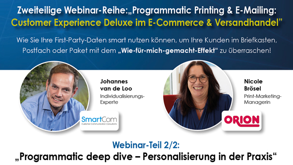 Programmatic Deep Dive – Personalisierung in der Praxis mit SmartCom und ORION Versand